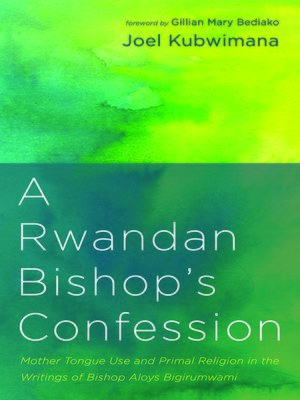 cover image of A Rwandan Bishop's Confession